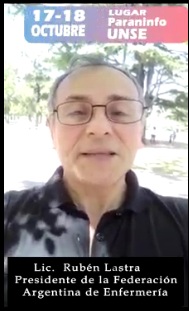 Disertante Lic. Rubén Lastra. presidente de la Federación  Argentina de Enfermería